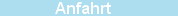 Anfahrt